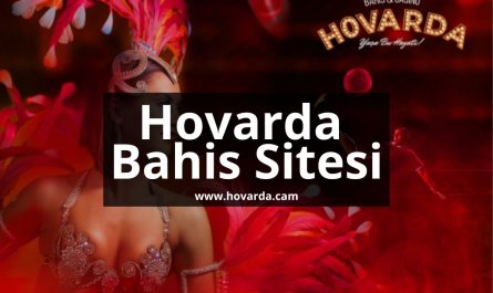 hovarda-cam-hovarda-bahis-sitesi